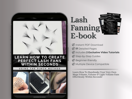 Lash Fanning E-Book for Beginners & Pros - Learn How to Create Perfect Lash Fans Within Seconds | Pinch Method | Lash Artist Guide
